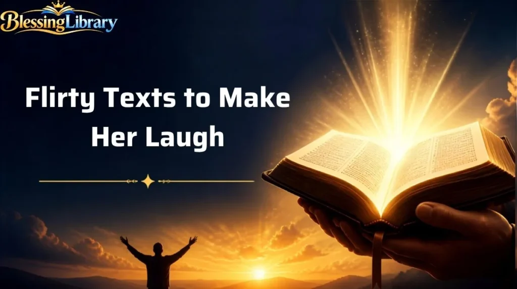 Flirty Texts to Make Her Laugh