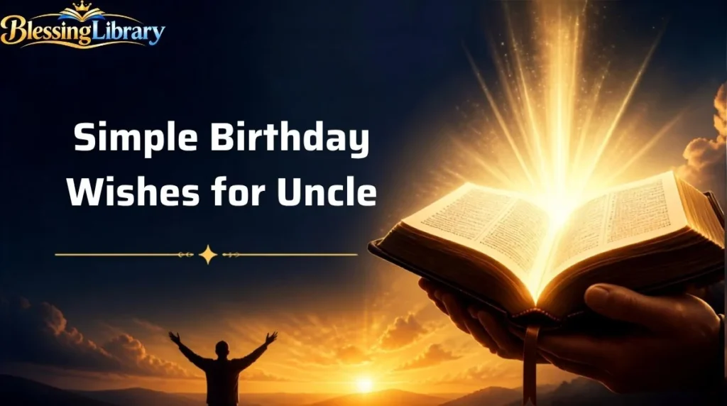 Simple Birthday Wishes for Uncle